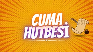 Cuma Hutbesi: Berat Gecesi