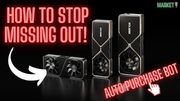 How To Get The Latest GPU And Consoles! - Market Bot