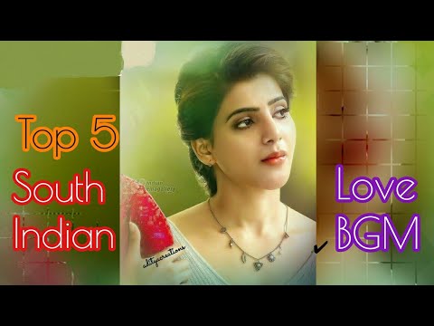 top-5-south-indian-love-bgm-ringtones-||-south-movie-ringtones