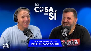 Emiliano Coroniti con Alejandro Fantino | La Cosa en Sí  28/12