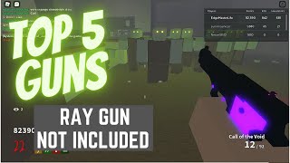 Roblox Project Lazarus: Top 5 Best Weapons (No Ray Gun)