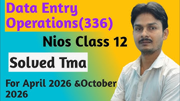 Nios Class 12 Data Entry Operation Solved TMA 2025-26|Nios Solved Assignment 2025-26|NIOS