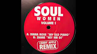 Diana Ross - My Old Piano (Candy Apple Remix)