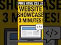 🔥 Pure HTML CSS JS Website Showcase — From Scratch to Live in 3 Minutes! #webtip #css#cssanimation