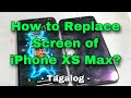 [Tagalog] How to Replace Screen of iPhone XS Max? DavePCTech Japan