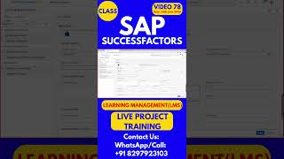 SAP SuccessFactors LMS Training Online Tutorial Class 78 16th June 2026 #sapsuccessfactorstraining
