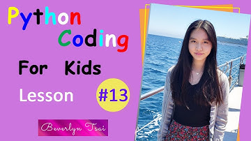 Beverlyn Coding Lessons for Kids | Python #13 | Initialize an animate an object, animation program