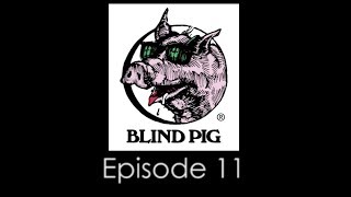 Blind Pig 40th Anniversary - Blues History Episode 11