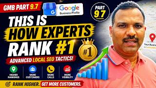 GMB Part 9.7: This Is How Experts Rank #1 | Advanced Local SEO Tactics | Ram S Shukla