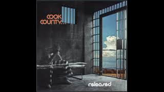 Cook County - Released (1978) [Full Album]