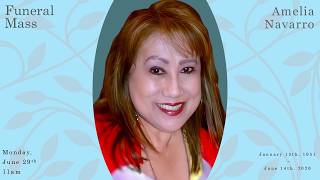 Funeral Mass for Amelia Navarro - Monday, June 29th,  2026 @ 11am PDT