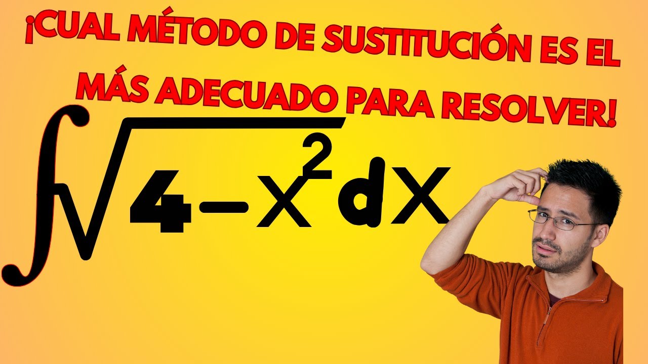 DESCUBRE EL MÉTODO DE SUSTITUCIÓN TRIGONOMÉTRICA PARA RESOLVER LA INTEGRAL  \int\sqrt{4-X^2}  dx