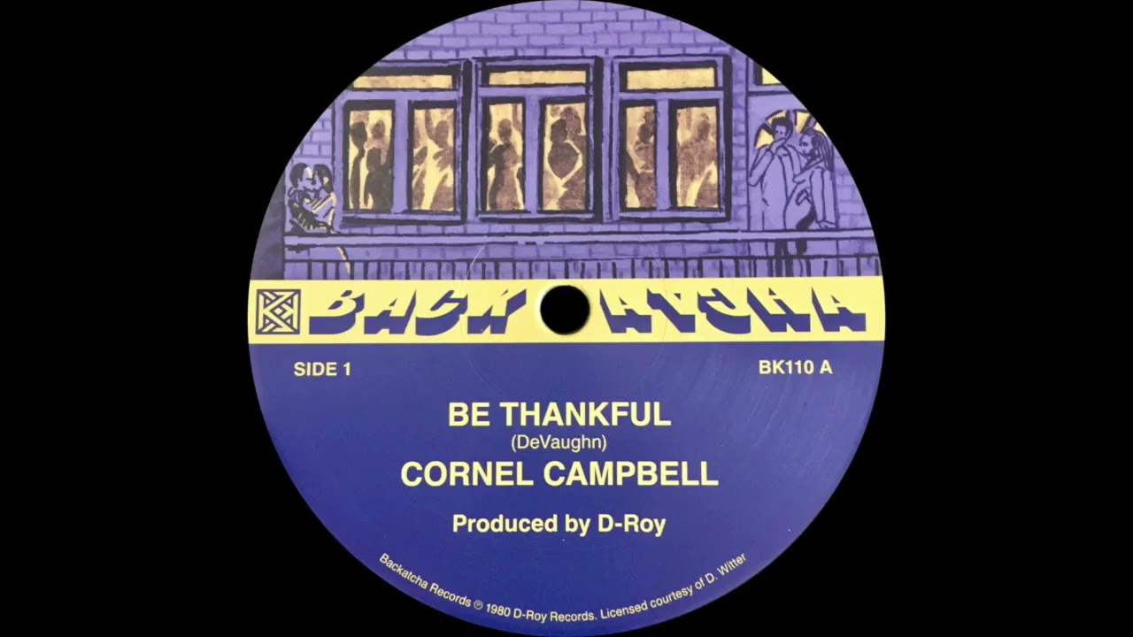 洋楽 Cornel Campbell Be Thankful 12\