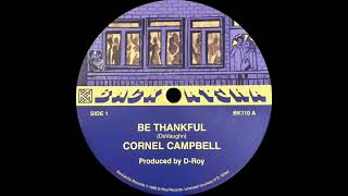 洋楽 Cornel Campbell Be Thankful 12\