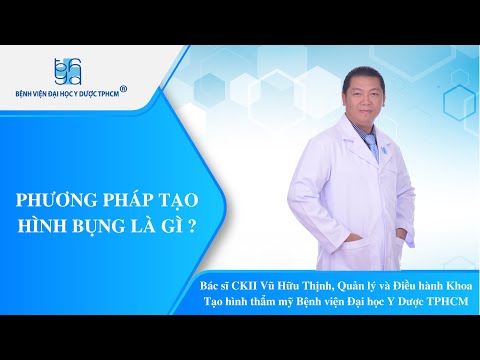 Video PHƯƠNG PHÁP TẠO HÌNH BỤNG LÀ GÌ ? | UMC | Bệnh viện... - YouTube