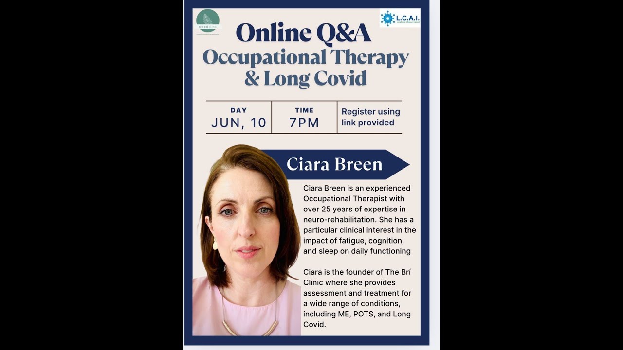 Q&A session -LCAI & Ciara Breen - Occupational Therapy and Long Covid