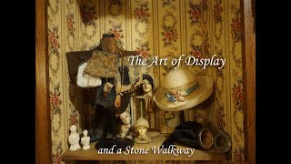 Laying a stone walk/ The Art of Displaying Antiques`