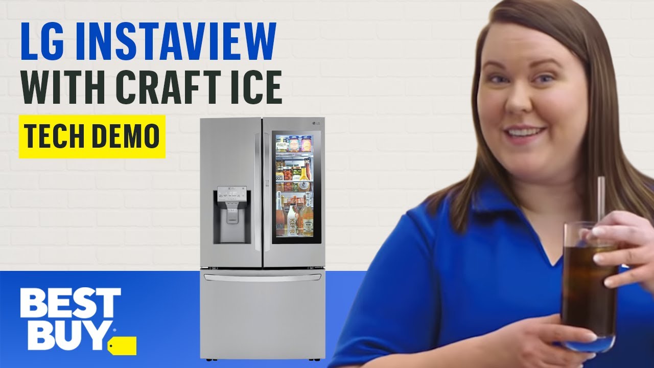 LG InstaView Refrigerator with Craft Ice Tech Demo from Best Buy