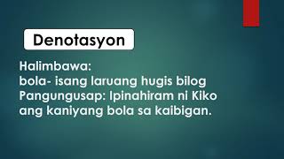 Denotasyon at Konotasyon Denotasyon at Konotasyon