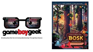 Bosk Review with the Game Boy Geek