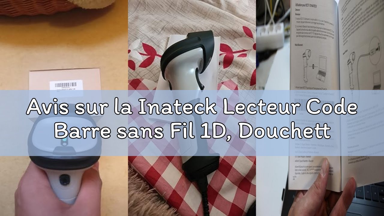 Avis sur la Inateck Lecteur Code Barre sans Fil 1D, Douchette Code Barre avec Bluetooth et Filaire U