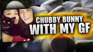 Chubby Bunny Challenge with My Girlfriend News