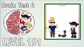 Brian test 4 Level 151 Solution Walkthrough 