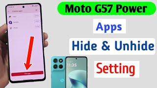 Moto g57 power me app hide kaise kare | how to hide apps in moto g57 power 5g 