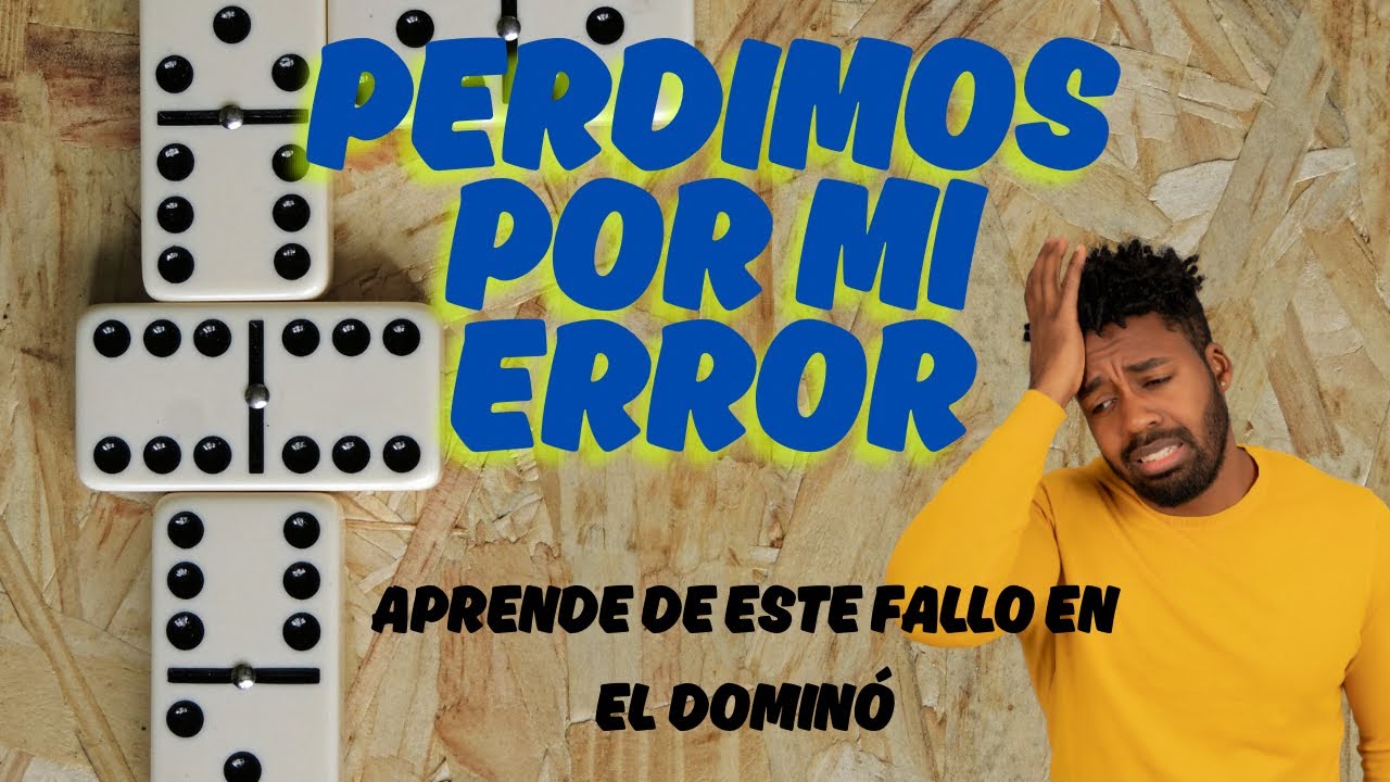 Perdimos la mano por mi error 😅 | Aprende de este fallo en el dominó