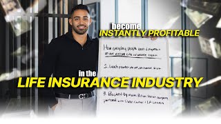 How to become insanely profitable in the life insurance industry 