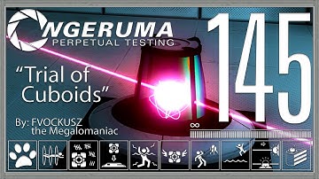 "Trial of Cuboids" | Perpetual Testing #145 | Portal 2 Community Maps & Mods