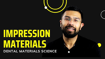 All about Impression Materials | Dental Materials Science | Dr. Shaikh