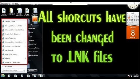 All desktop shorcuts icon have been changed to LNK files - How to Fix