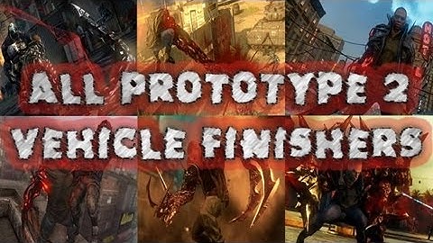 All Prototype 2 Vehicle Finishers!