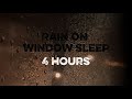 Rain Sounds on Window 🌙 Cozy Rain for Sleep (4 Hours)