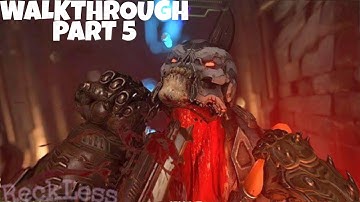 Doom Eternal  Walkthrough Part 5 Super Gore Nest