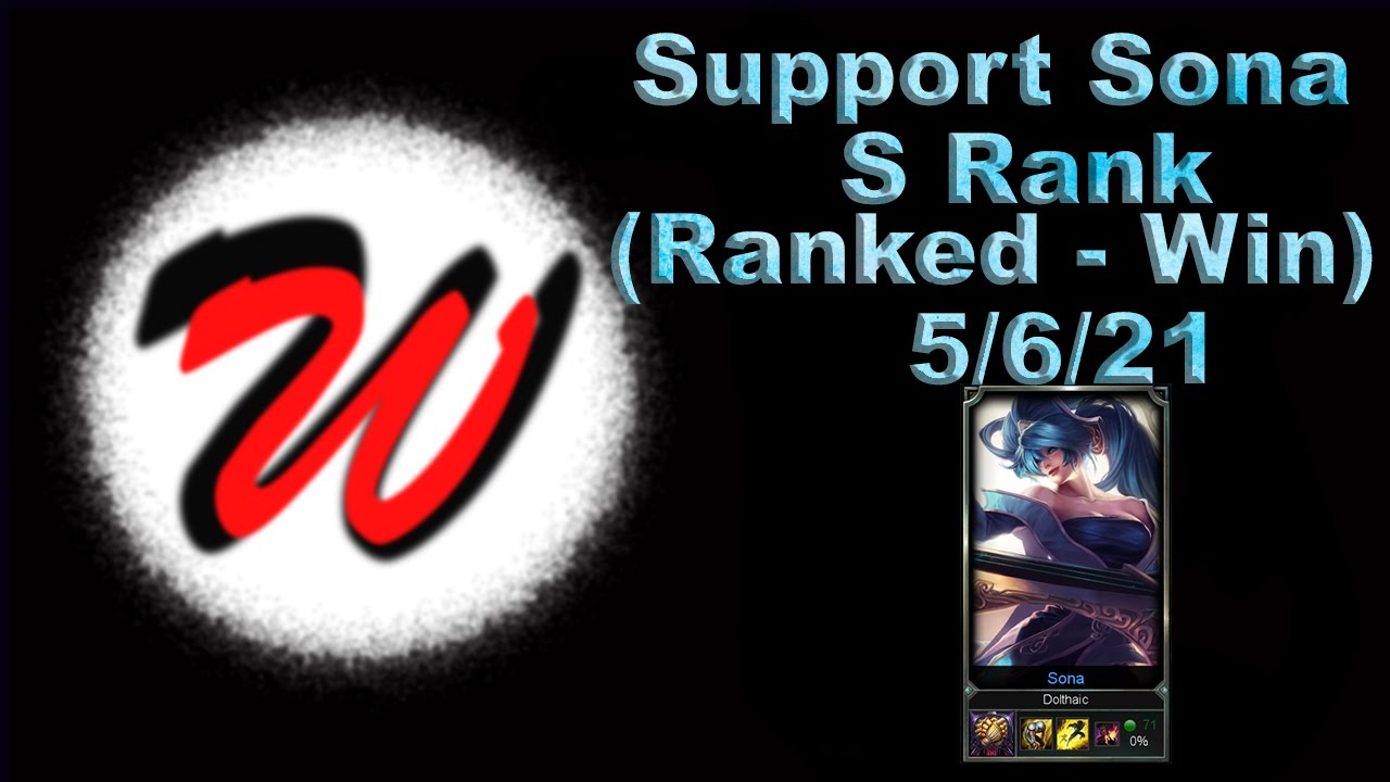 League of Legends - S Rank Support Sona (Ranked - Win) 2016 Season