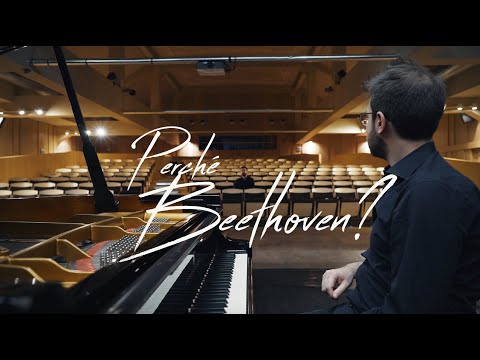 PERCHÉ BEETHOVEN • Gabriele Carcano • Caméra Musique •