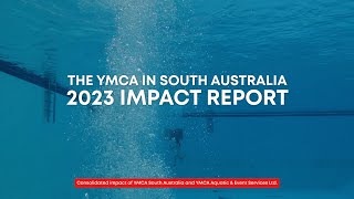 The YMCA in South Australia 2023 impact report