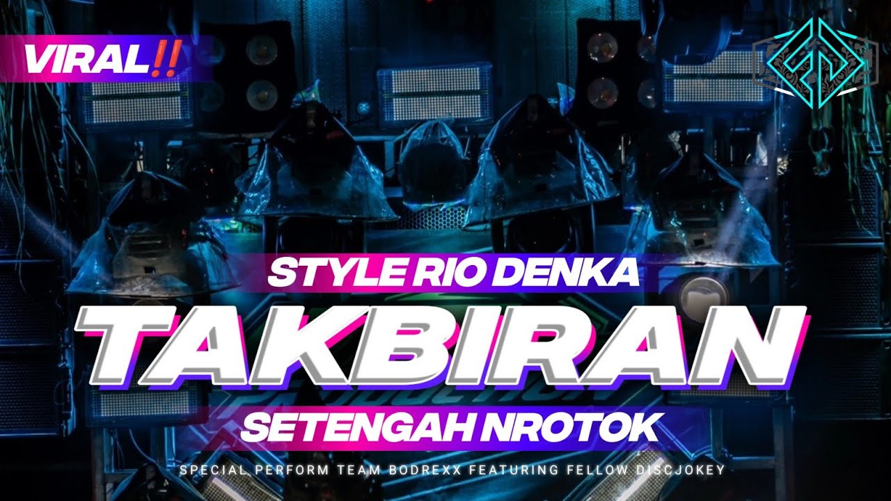 DJ TAKBIRAN 2025 | TEAM BODREX | ft Fellow Discjokey | VIRAL TIKTOK🔥