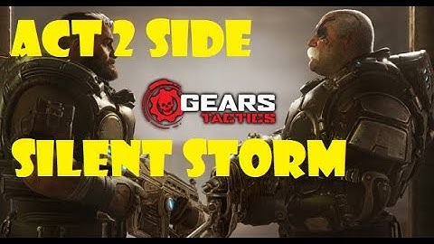 Act 2 Side Mission - Vasgar Scavenger Run - Silent Storm - Insane  - Gears Tactics