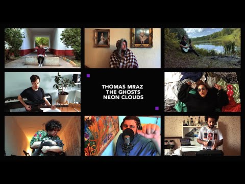 Thomas Mraz & The Ghosts — Neon Clouds