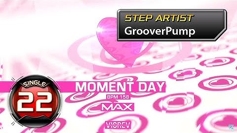 Moment Day S22 | Moment Gargoyle | UCS by GrooverPump [PUMP IT UP XX UCS 2019] ✔