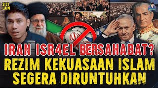TERNYATA IRAN & ISRIWIL BERSAHABAT ?! KITA BAHAS FAKTANYA !!