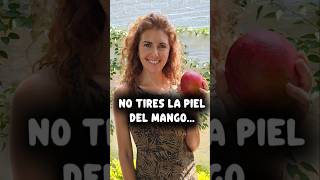 No tires la piel del mango #vidasaludable #vidasana #salud