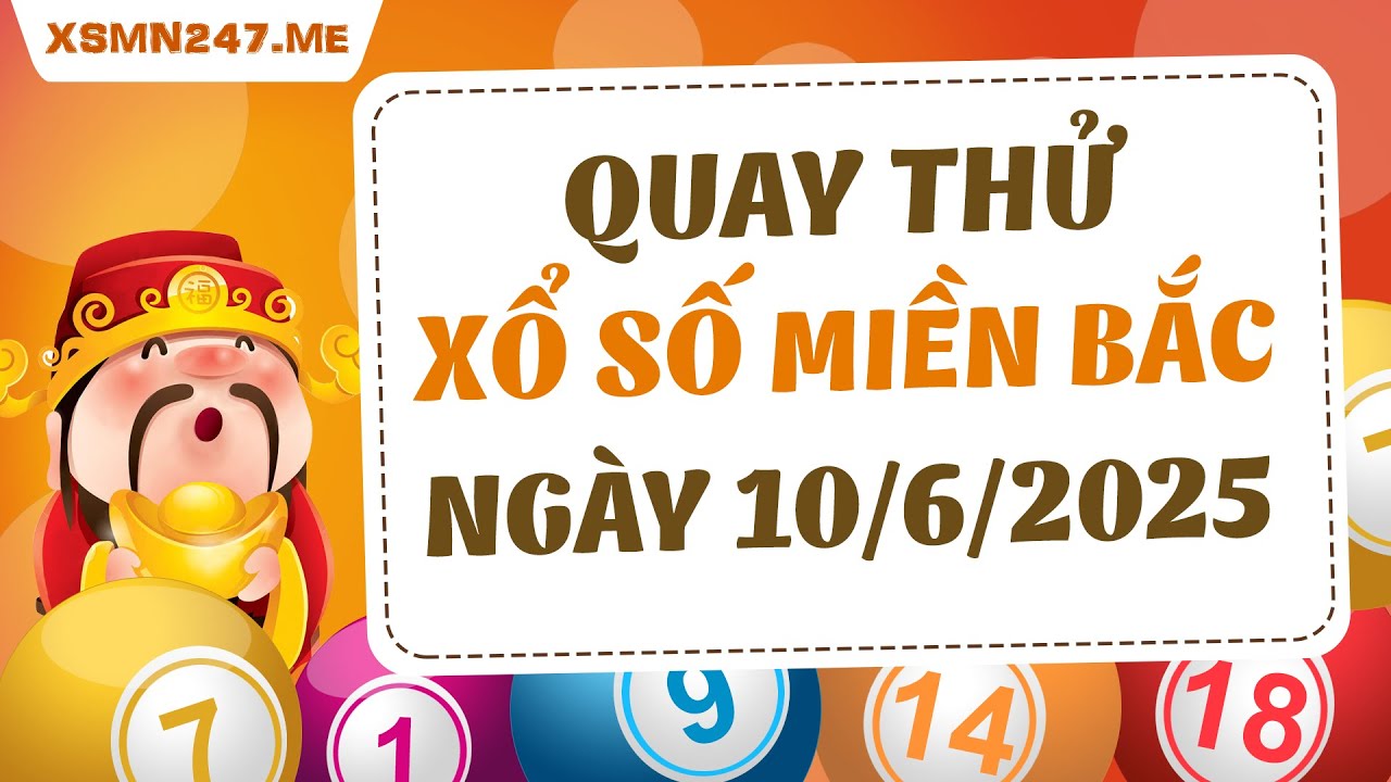 casino 86 Quay thử XSMB 10/6/2025 - Quay thử xổ số Miền Bắc hôm nay - Quay thử KQXSMB - Quay thử MB