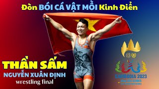 🤼‍♂️ Thần Sấm Nguyễn Xuân Định Với Đòn Bói Cá Vật Mồi Kinh Điển #Seagames2023 #Wrestling