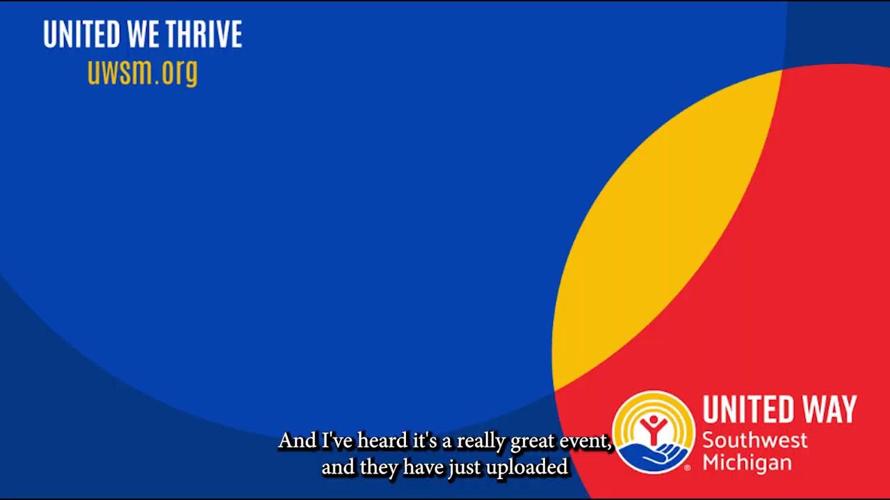 United We Thrive - an update from United Way of Southwest Michigan - April 21, 2026