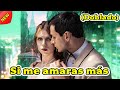 🔥🔥🔥Si me amaras más (Doblado)#drama#chinesedrama #dramabox #love
