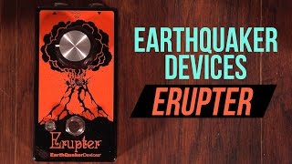 Earthquaker Devices Erupter Fuzz - YouTube
